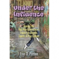 Under the Influence