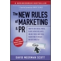 The New Rules of Marketing and PR The New Rules of Marketing and PR
