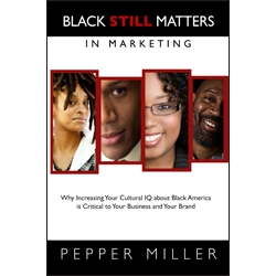 Black Still Matters in Marketing 