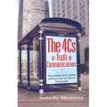 The 4Cs of Truth in Communications by Isabelle Albanese