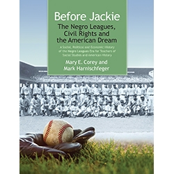 Before Jackie -- Teacher's Edition by Mary E. Corey and Mark Harnischfeger
