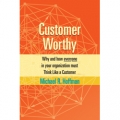 Customer Worthy by Michael R. Hoffman