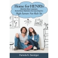 Home for HENRYs: Meet the New Customers Home Décor by Pam Danziger