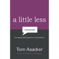 A Little Less Conversation by Tom Asacker