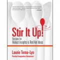 Stir It Up! by Laurie Tema-Lyn