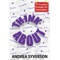 ThinkAbout by Andrea Syverson