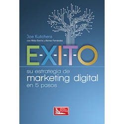 É-X-I-T-O by Joe Kutcher, Hilda Garcia, and Alonso Fernandez (in Spanish)